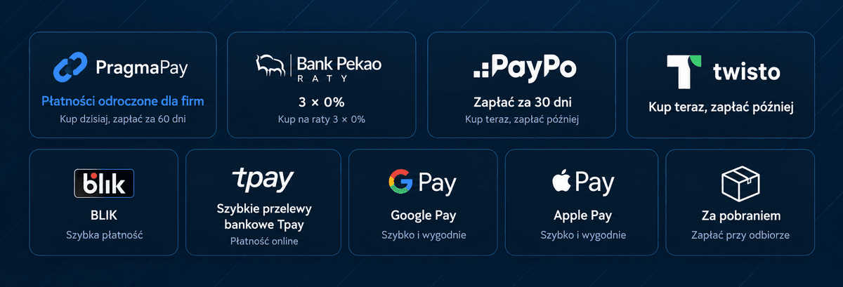 Dostępne metody płatności: PragmaPay, raty Bank Pekao, PayPo, Twisto, BLIK, Tpay, Google Pay, Apple Pay i płatność za pobraniem